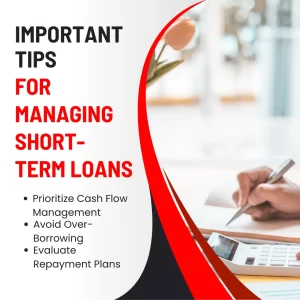 Important Tips for Managing Short-Term Loans