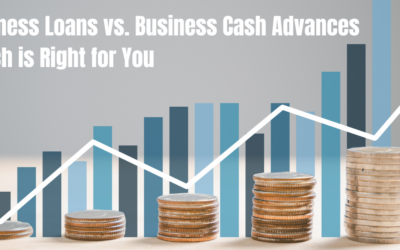 Business Loans vs. Business Cash Advances: Which is Right for You?